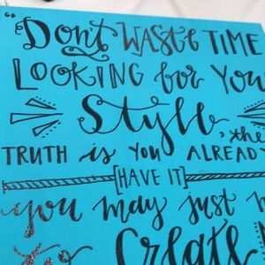 Quote Teal Canvas About Style and Creating